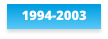 1994-2003